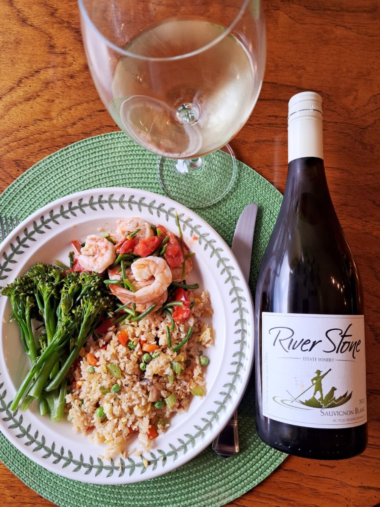 River Stone Sauvignon Blanc with Garlic Shrimp and Fried Rice